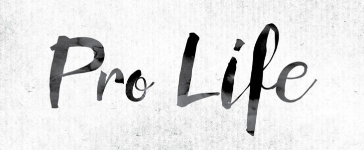 Pro Life